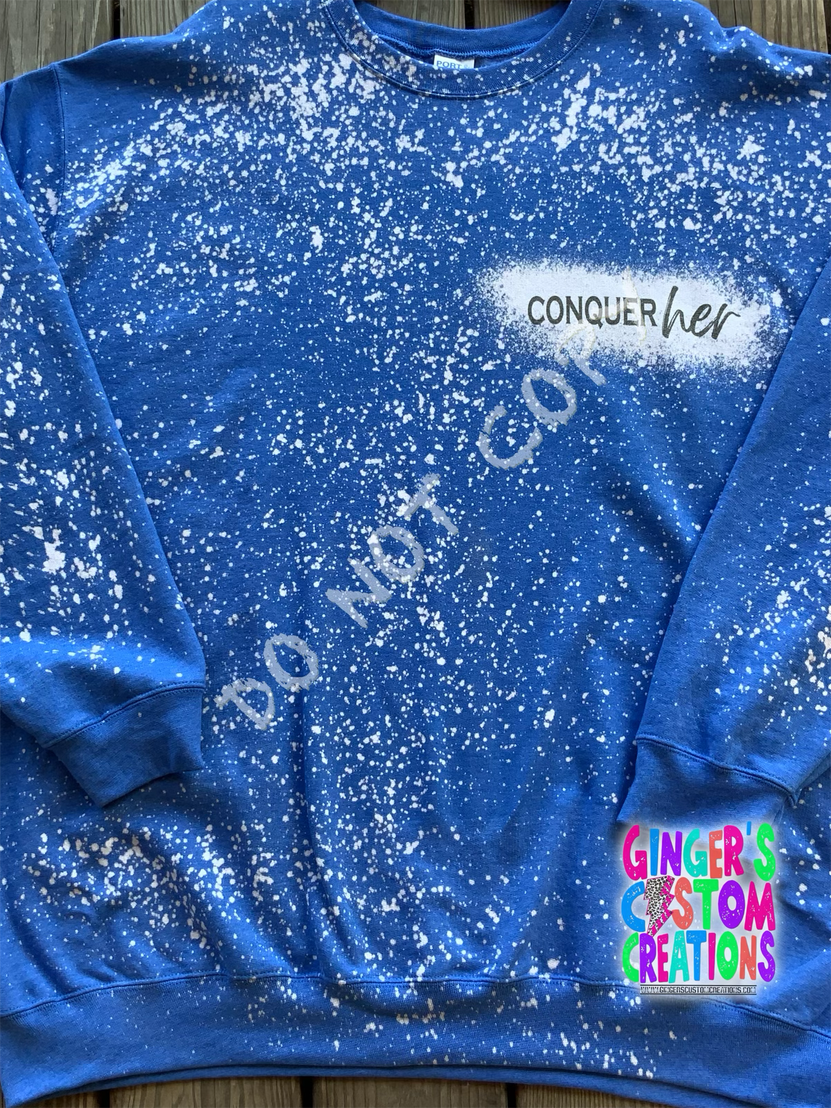 SHE CONQUERED HER DEMONS CONQUER-HER FRONT & BACK BLUE BLEACHED CREWNECK SWEATSHIRT