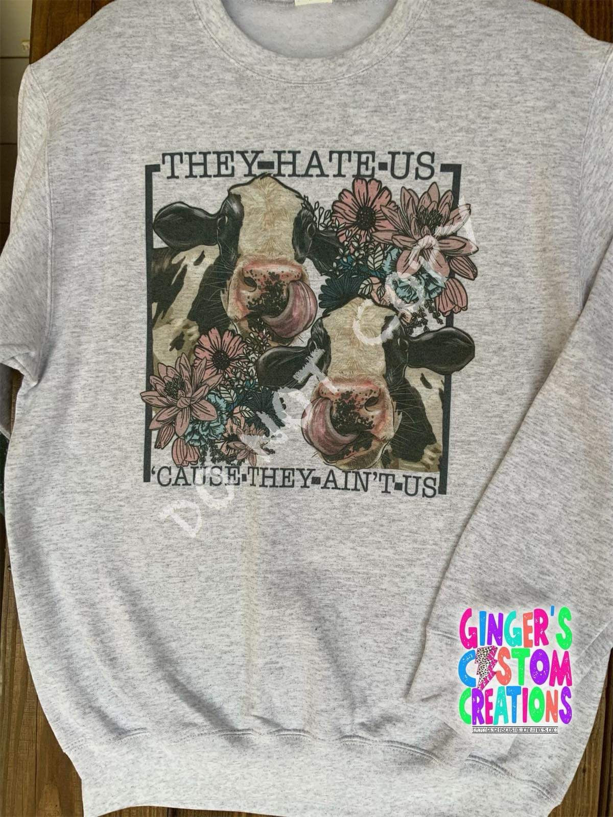 THEY HATE US CAUSE THEY AINT US CREWNECK