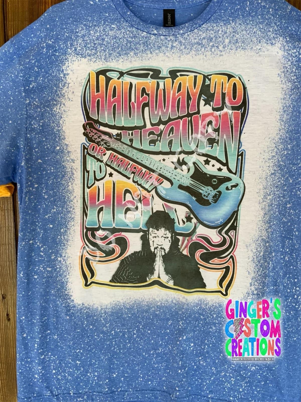 HALFWAY TO HEAVEN- BLEACHED SHIRT
