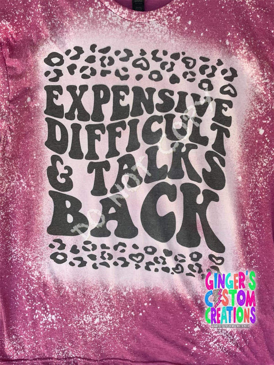 EXPENSIVE DIFFICULT & TALKS BACK - BLEACHED SHIRT
