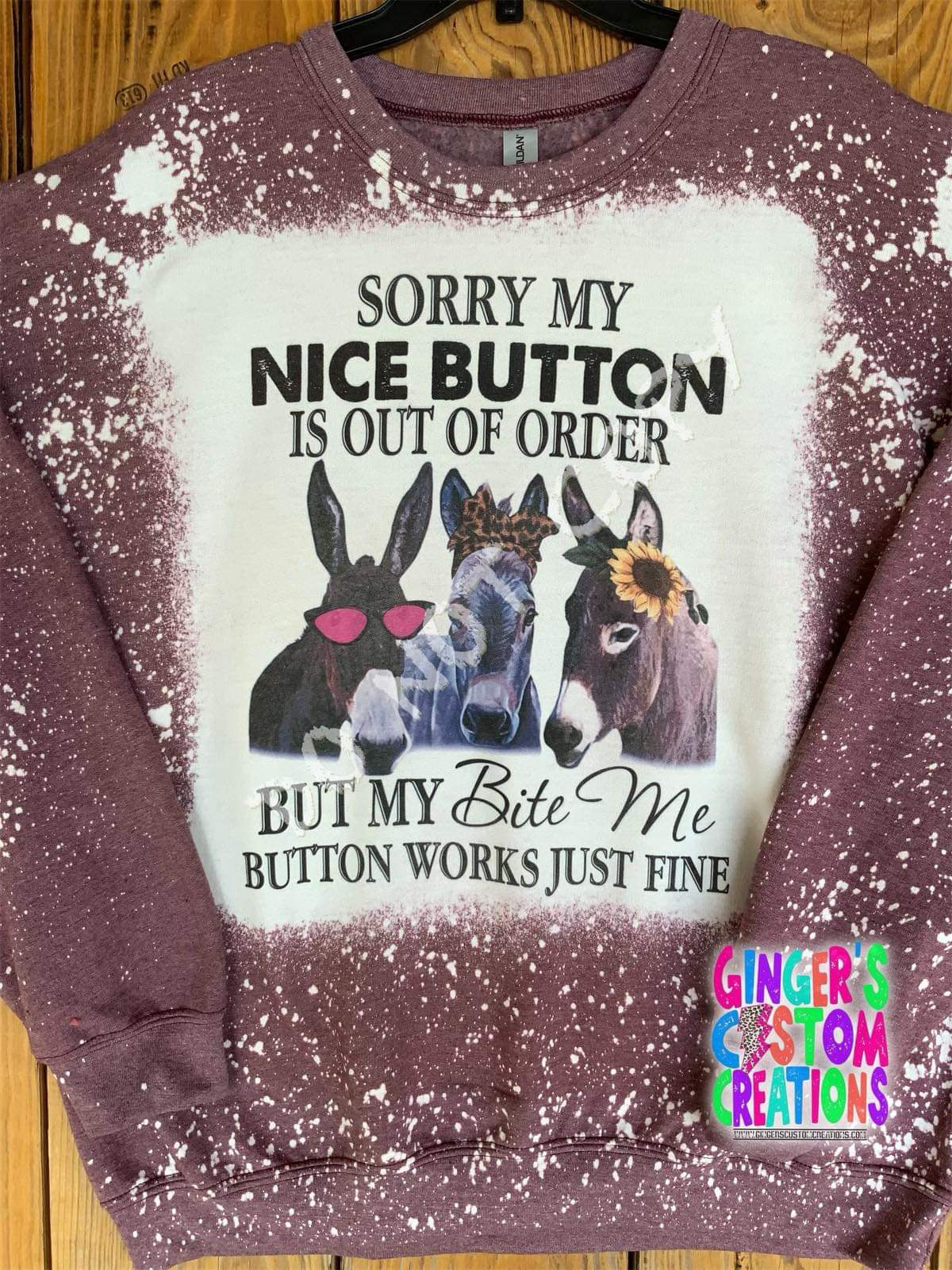 SORRY MY NICE BUTTON IS OUT OF ORDER   CREWNECK