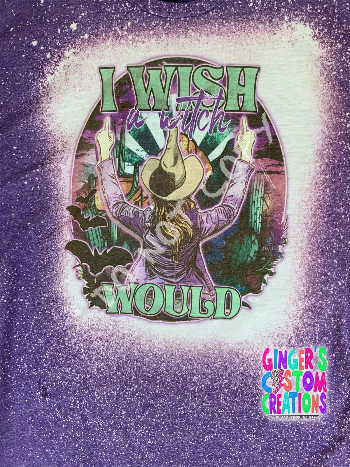 I WISH A WITCH WOULD  - BLEACHED SHIRT