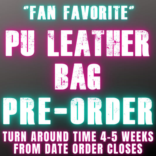 PU LEATHER BAG PREORDER - CLOSING 1/27