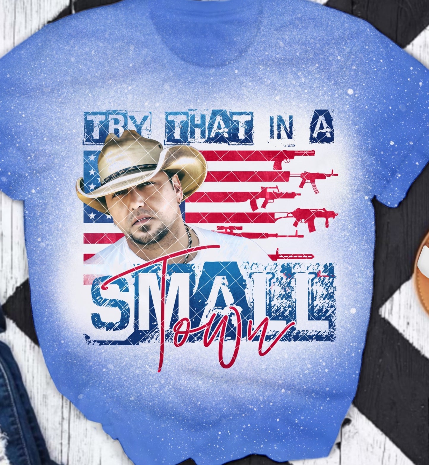 TRY THAT IN A SMALL TOWN - RED & BLUE BLEACHED TSHIRT