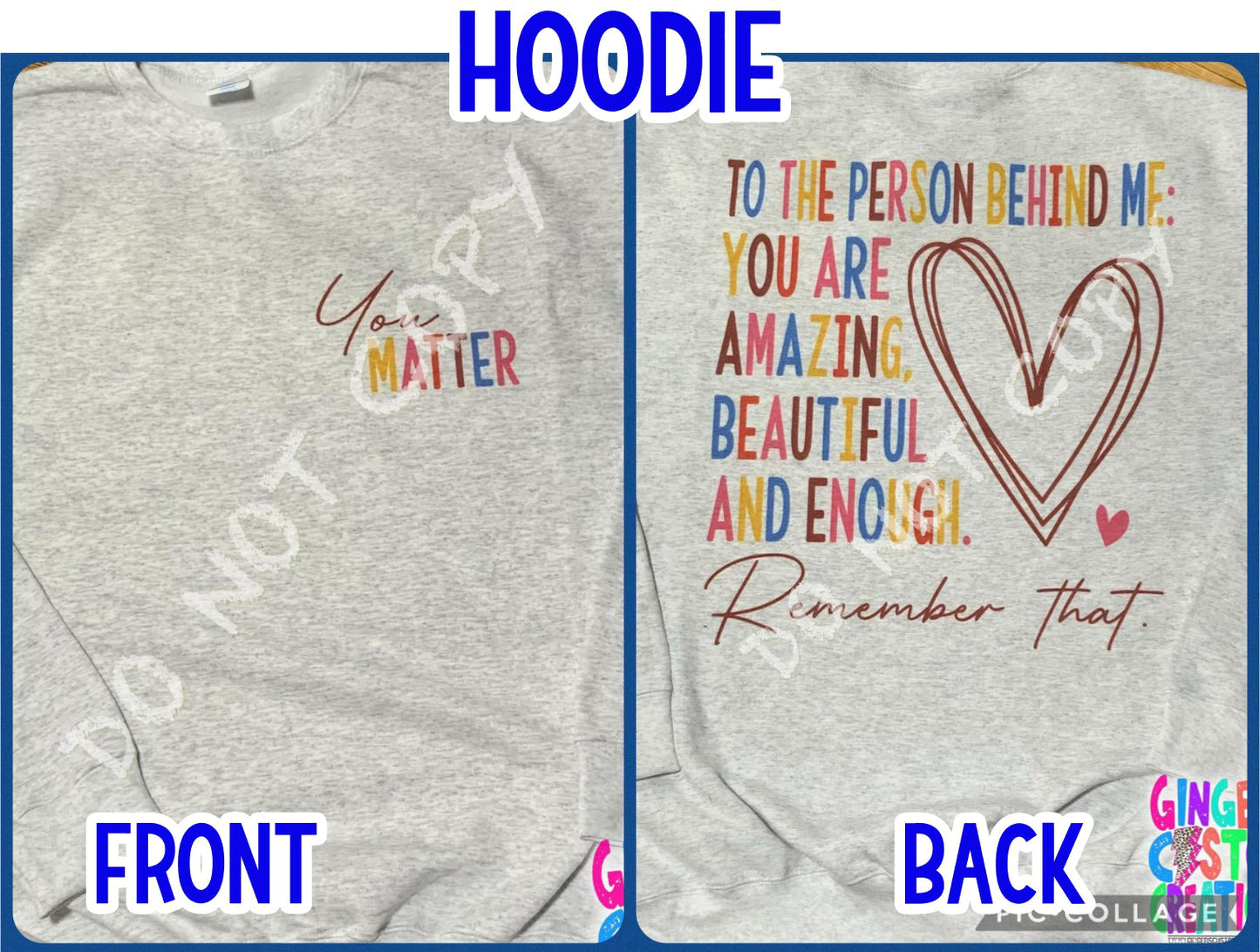 YOU MATTER -  FRONT & BACK HOODIE- ASH GREY